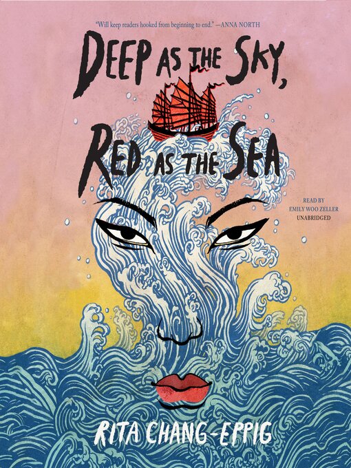 Title details for Deep as the Sky, Red as the Sea by Rita Chang-Eppig - Available